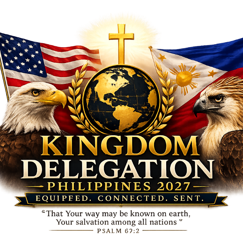 Two eagles flank a globe with a cross above it, set against the American and Philippine flags, with the text "KINGDOM DELEGATION PHILIPPINES 2027" below.