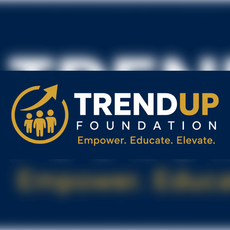 A yellow circular logo with three figures and an upward arrow is on the left, while the words "TRENDUP FOUNDATION" and "Empower. Educate. Elevate." are on the right, all set against a blurred dark blue background.