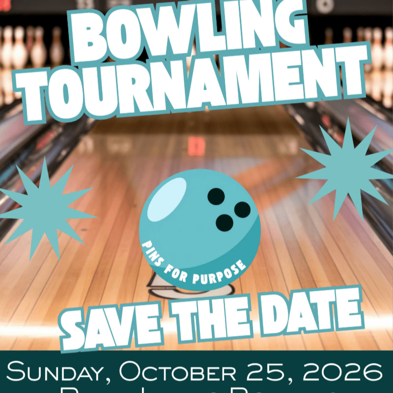 A teal bowling ball with "PINS FOR PURPOSE" written on it rests on a polished wooden lane in the foreground, with a blurred background of bowling pins and the words "BOWLING TOURNAMENT" and "SAVE THE DATE."