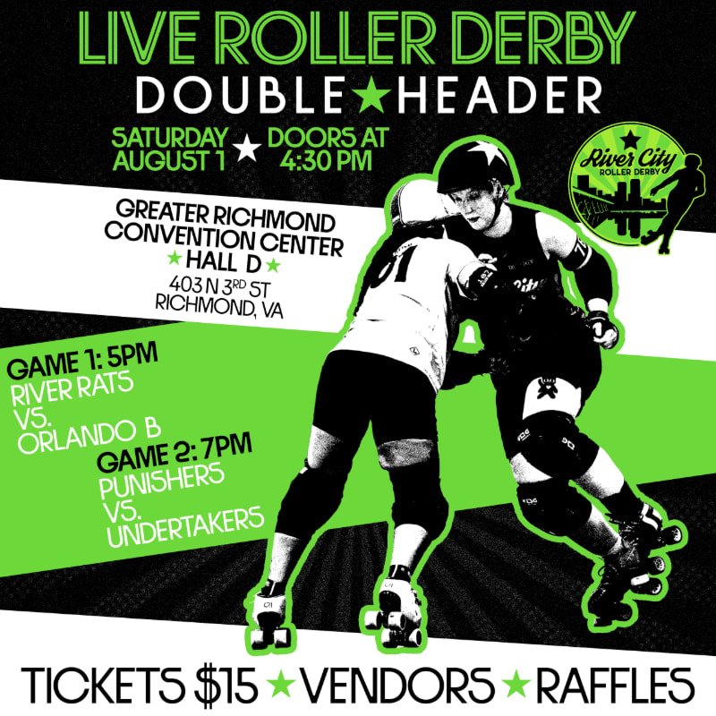 Two roller derby skaters in action are featured in the foreground against a green and black background advertising a "Live Roller Derby Double Header" event.