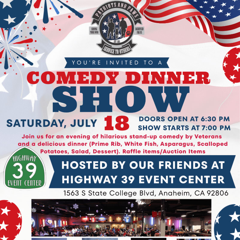 A patriotic-themed flyer for a comedy dinner show hosted by Patriots and Paws at Highway 39 Event Center is displayed, featuring event details and a photo of the venue in the background.