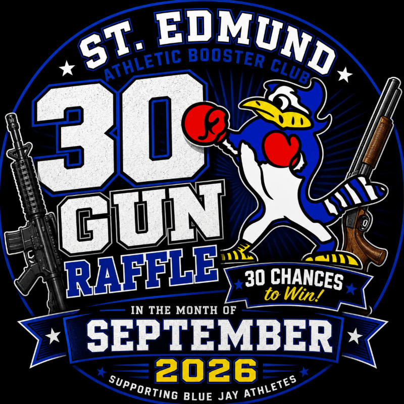A cartoon blue jay mascot wearing boxing gloves stands in front of large text announcing a "30 GUN RAFFLE" in September 2026, with rifles flanking the text and a dark background.