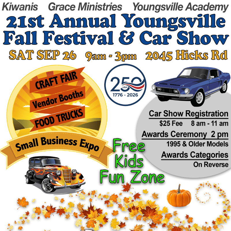A vibrant poster for the 21st Annual Youngsville Fall Festival & Car Show features vintage cars and autumn leaves in the foreground, with event details and sponsor logos in the background.
