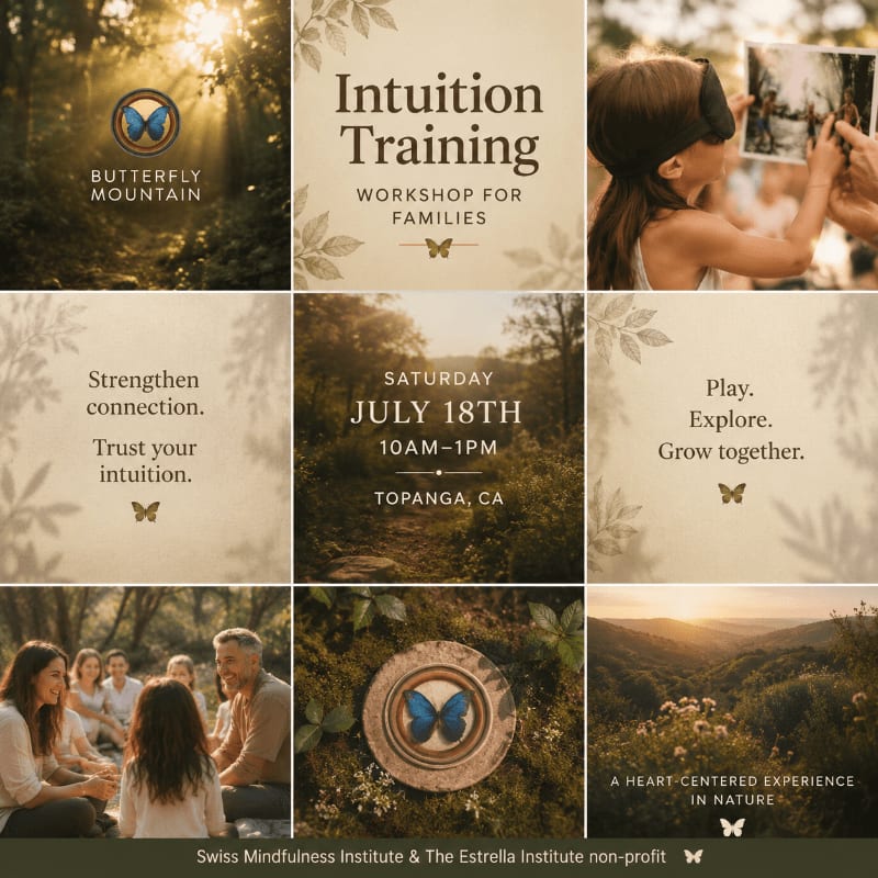 A collage of images promoting an "Intuition Training Workshop for Families" at Butterfly Mountain in Topanga, CA, features a sun-dappled forest in the background and close-ups of families and nature elements in the foreground.