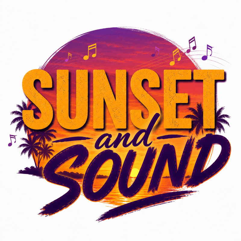 Bold, colorful text reading "SUNSET and SOUND" is set against a vibrant sunset over the ocean, with silhouetted palm trees and musical notes adorning the scene.