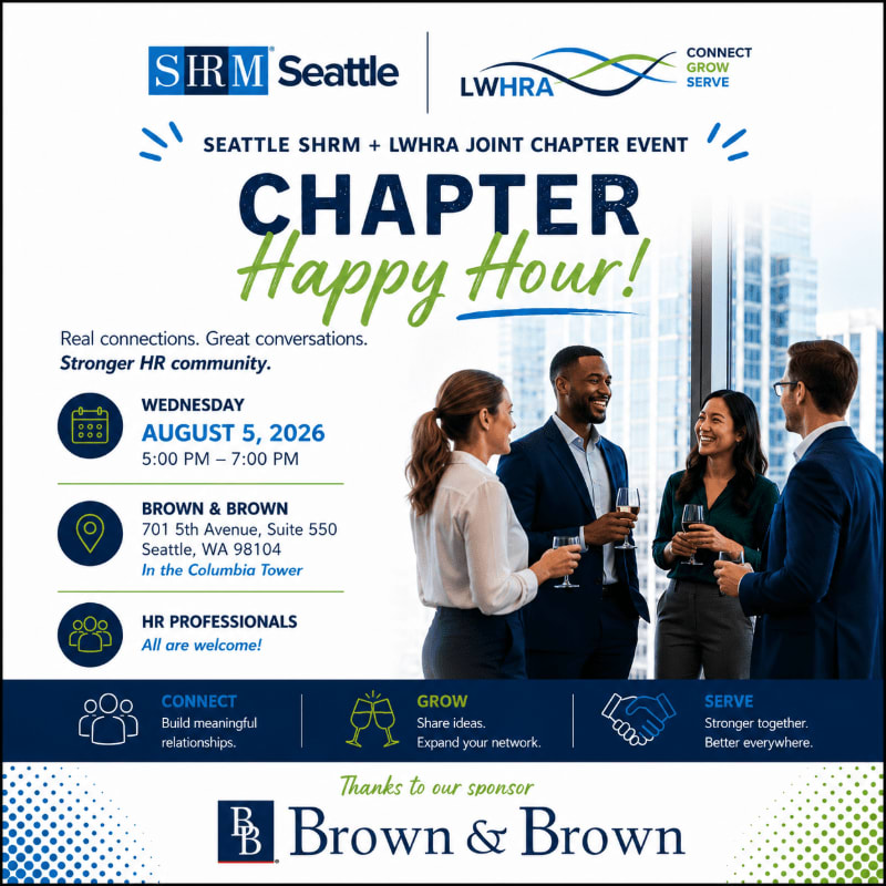 A group of diverse HR professionals mingle at a happy hour event in a modern office building, with event details for a "Chapter Happy Hour!" hosted by SHRM Seattle and LWHRA prominently displayed.