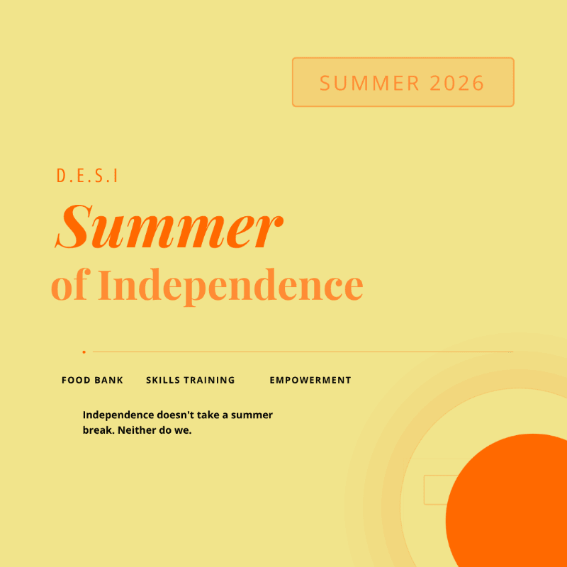 A yellow background with orange text announces "Summer of Independence" and lists "Food Bank, Skills Training, Empowerment" with a tagline, while a bright orange circle and gradient form the background.