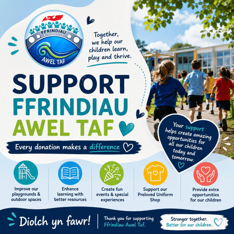 Children in school uniforms run towards a building in the background, while the foreground features text and icons promoting support for "FFRINDIAU AWEL TAF."