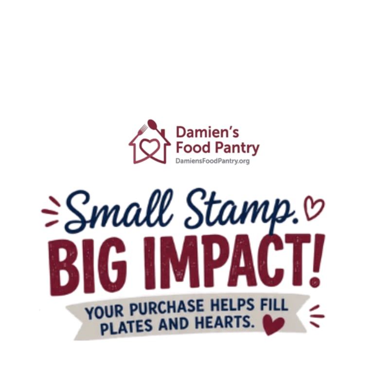 A logo for Damien's Food Pantry with the slogan "Small Stamp. BIG IMPACT! YOUR PURCHASE HELPS FILL PLATES AND HEARTS." is displayed against a white background.