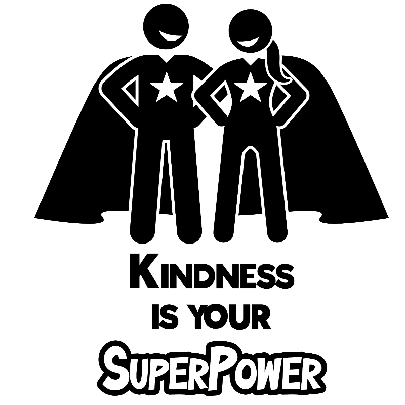 Two stick figures in capes with stars on their chests stand proudly above the text "Kindness Is Your Superpower" on a white background.