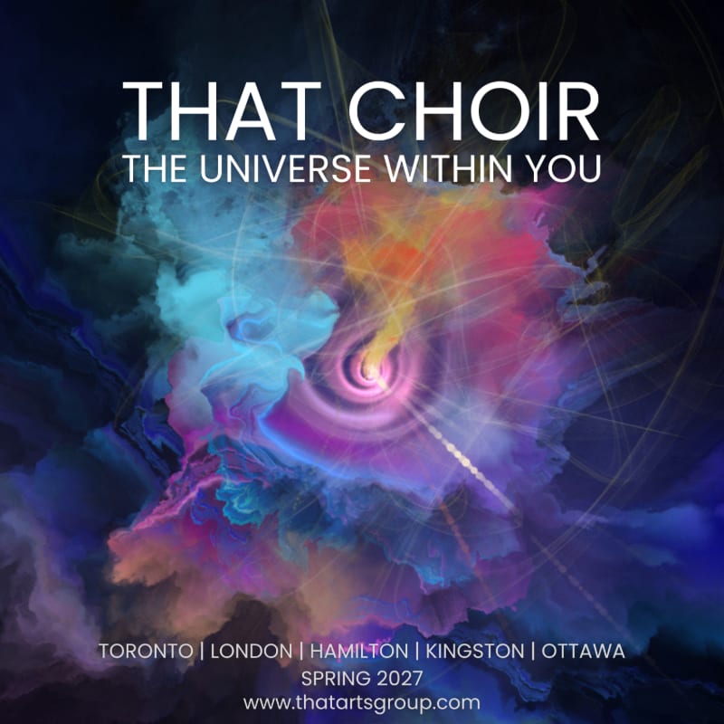 A vibrant, swirling nebula of color dominates the background, with white text announcing "THAT CHOIR" and "THE UNIVERSE WITHIN YOU" in the foreground.