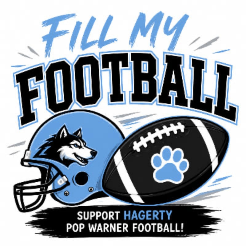 A football helmet with a husky mascot and a football with a paw print are in the foreground, with the words "FILL MY FOOTBALL" and "SUPPORT HAGERTY POP WARNER FOOTBALL!" in the background.