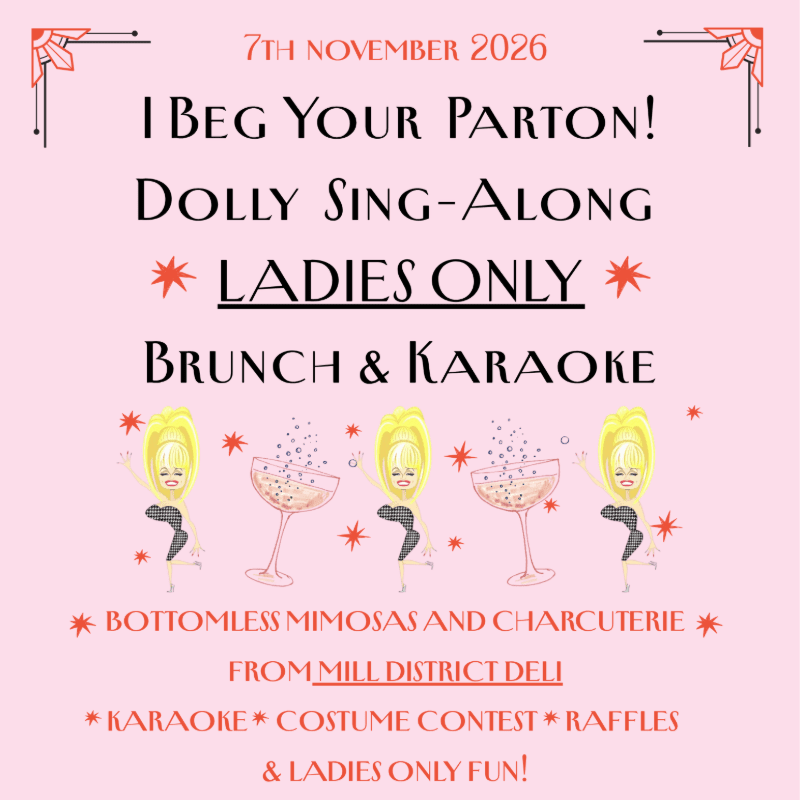 A pink flyer advertises a "Dolly Sing-Along Brunch & Karaoke" event on November 7th, 2026, featuring cartoonish figures of Dolly Parton and champagne glasses in the foreground against a text-heavy background.
