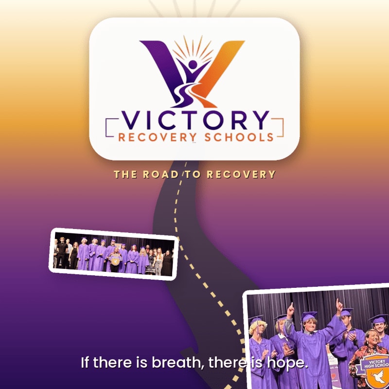 A winding road leads to the Victory Recovery Schools logo against a gradient background, with a small inset photo of graduates in purple robes on the left and another of graduates in similar attire on the right.