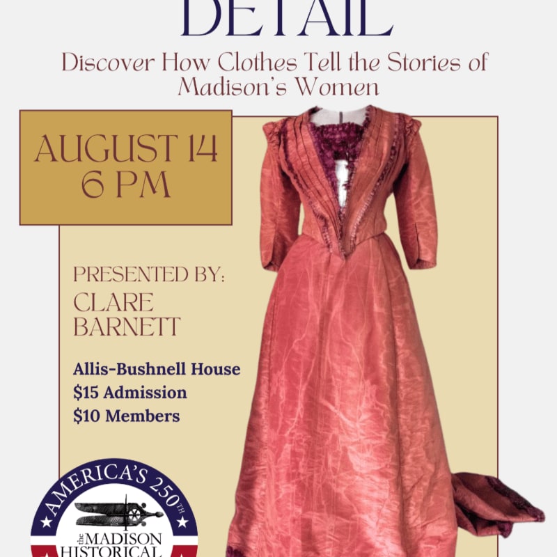 A vintage red dress is displayed in the foreground against a tan background with event details and a historical society logo.