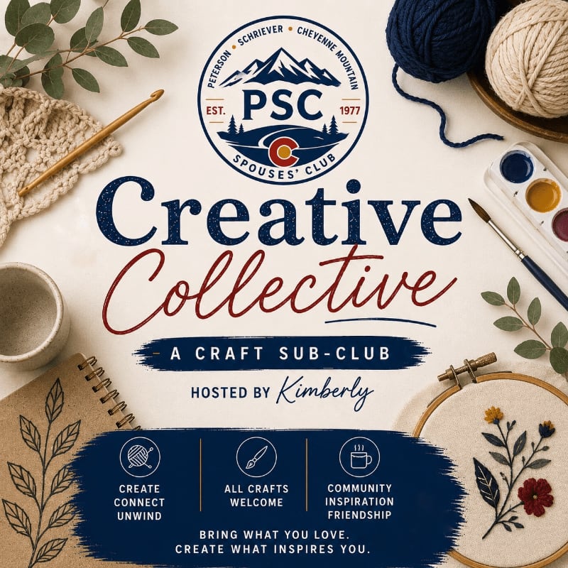 Craft supplies like yarn, crochet hooks, and embroidery hoops are arranged around a central graphic promoting the "Creative Collective" sub-club of the PSC Spouses' Club.