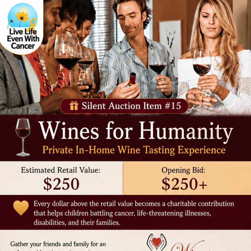 In the foreground, a group of people are enjoying a wine tasting, while the background features text promoting a "Wines for Humanity" silent auction item.