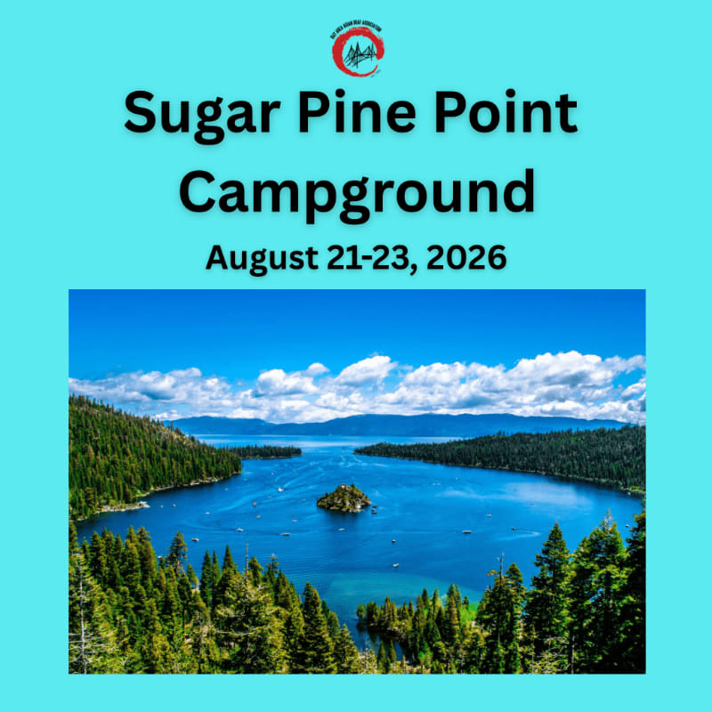 A serene lake with boats and a small island is surrounded by lush green pine trees, set against a bright blue sky with fluffy white clouds, all framed by text announcing "Sugar Pine Point Campground August 21-23, 2026".