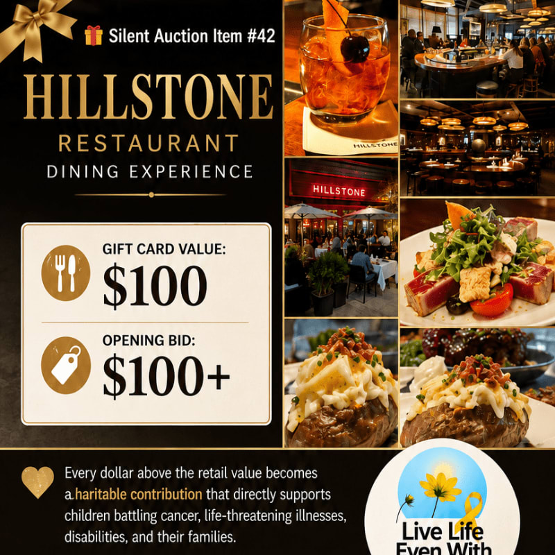 A gift card for a Hillstone restaurant dining experience is presented with images of cocktails, restaurant interiors, exteriors, and food, all set against a dark background with auction details and a charitable cause.