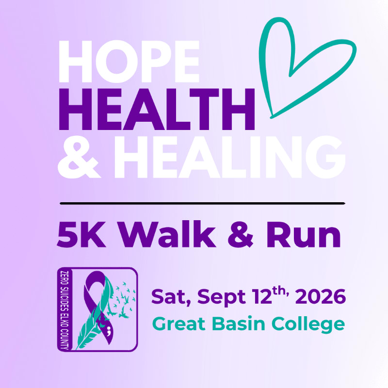A purple and white gradient background features text promoting a "Hope, Health & Healing 5K Walk & Run" event on September 12, 2026, at Great Basin College, with a teal heart graphic above and a ribbon logo in the lower left.