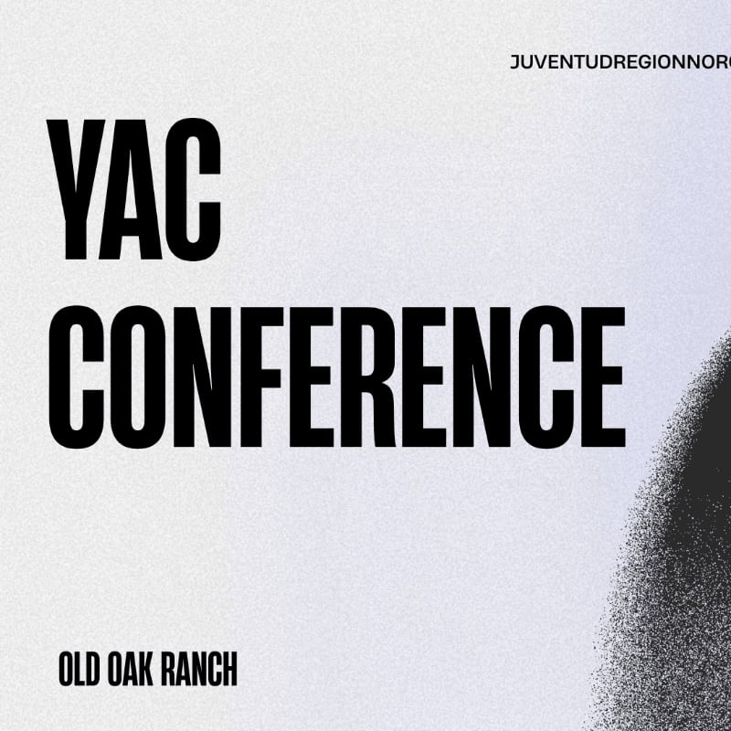 Bold black text announcing "YAC CONFERENCE" is centered on a textured, gradient background, with "OLD OAK RANCH" at the bottom left and "JUVENTUDREGIONNOR" at the top right.