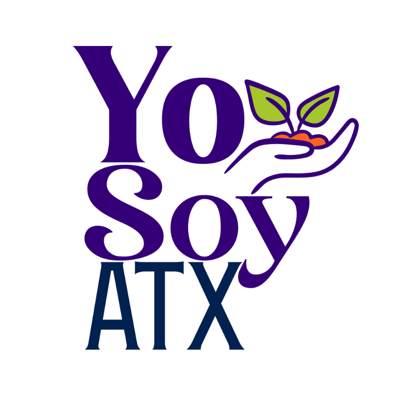 A purple and blue "Yo Soy ATX" logo is in the foreground, with a hand holding a sprouting plant in the background.