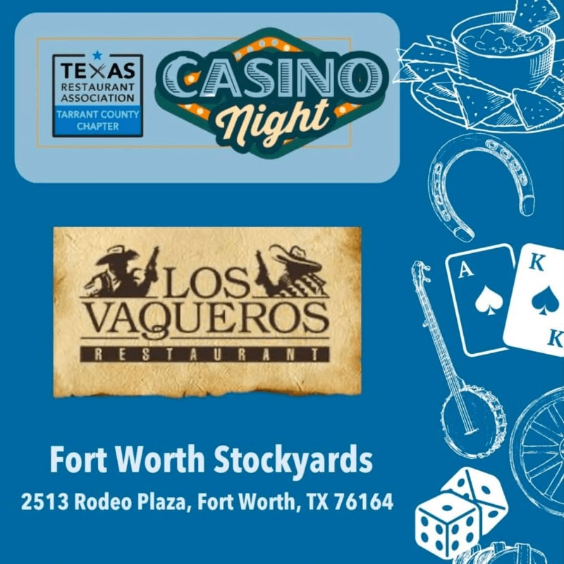 A "Casino Night" event at Los Vaqueros Restaurant in Fort Worth Stockyards is advertised with a logo, restaurant name, address, and various casino and food-related graphics.