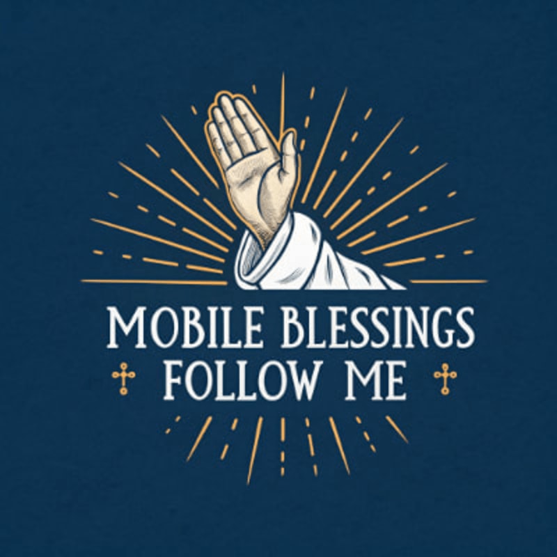 A raised hand in prayer is centered against a dark blue background with radiating lines and the text "MOBILE BLESSINGS FOLLOW ME."