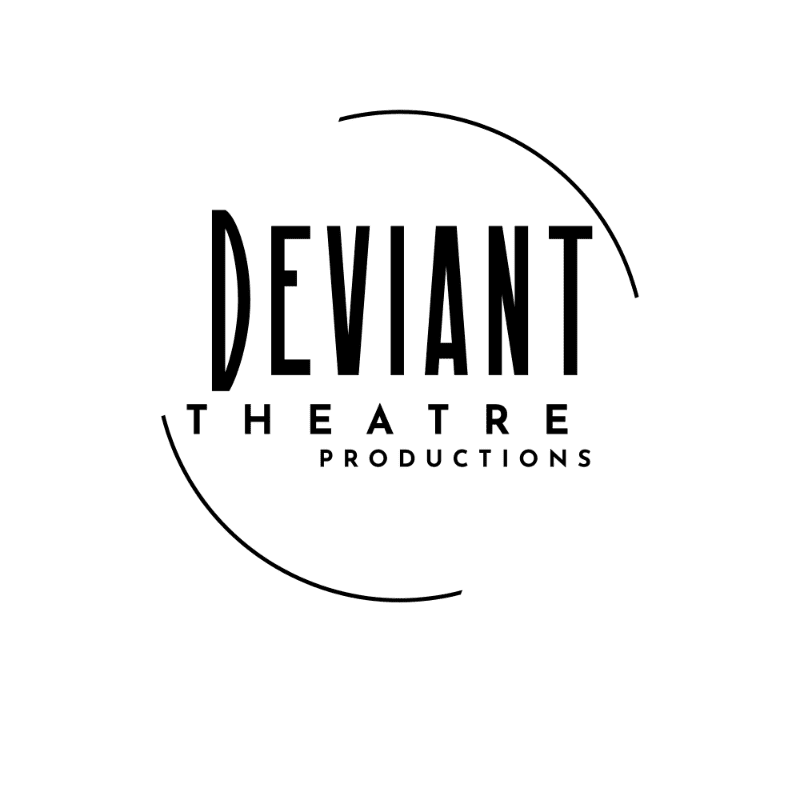Black text spelling "DEVIANT THEATRE PRODUCTIONS" is centered within a white background, enclosed by two incomplete black circles.