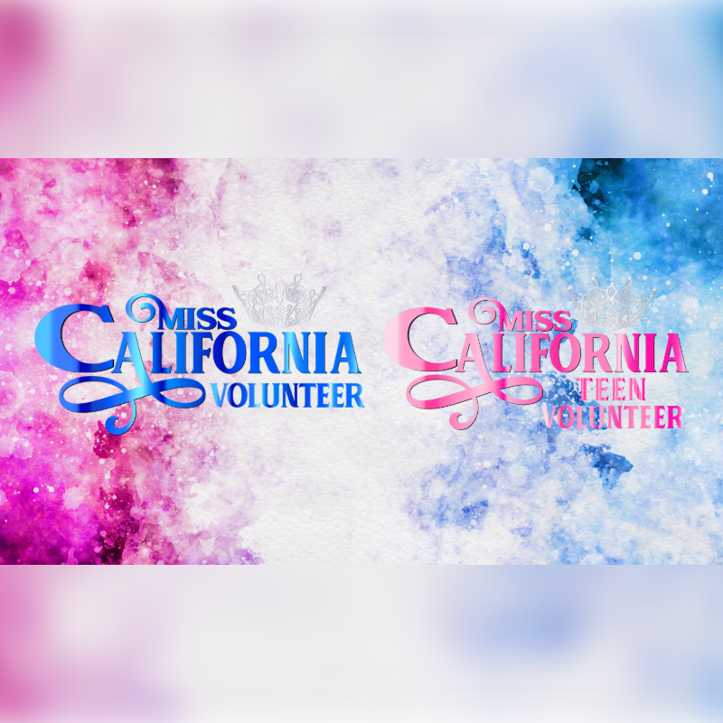 Two logos, "Miss California Volunteer" in blue and "Miss California Teen Volunteer" in pink, are displayed against a vibrant, watercolor-like background of pink and blue splatters.