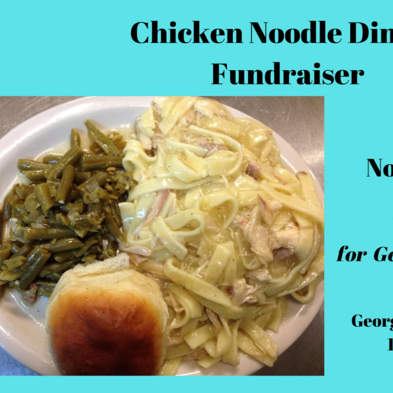 A plate of chicken noodle dinner with green beans and a roll sits in the foreground, while a turquoise background displays text for a fundraiser.