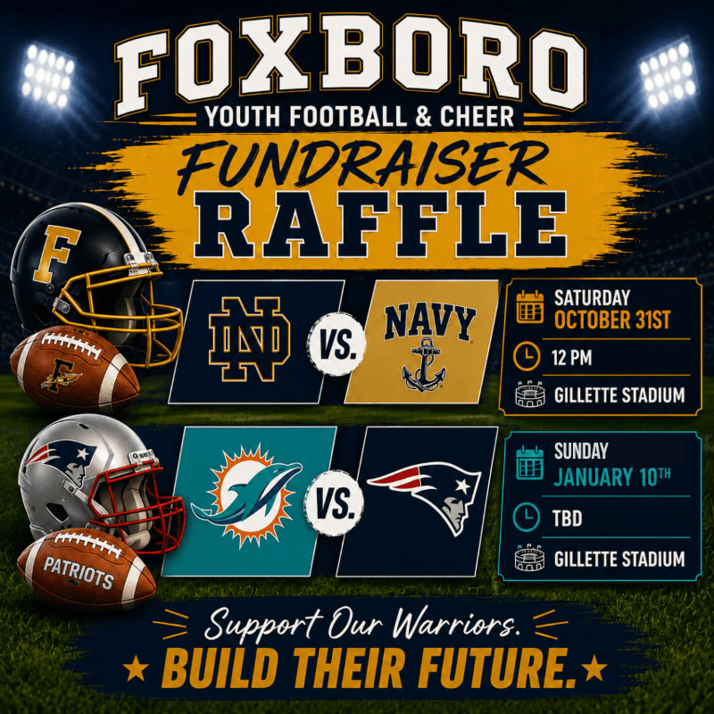 Football helmets and balls are in the foreground, with a graphic advertising a Foxboro Youth Football & Cheer fundraiser raffle in the background.