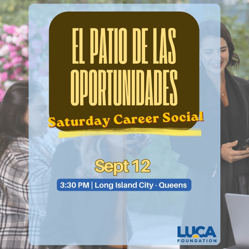 In the foreground, a dark brown banner with yellow text announces "EL PATIO DE LAS OPORTUNIDADES Saturday Career Social" and event details, while the background shows blurred figures of people in a social setting.