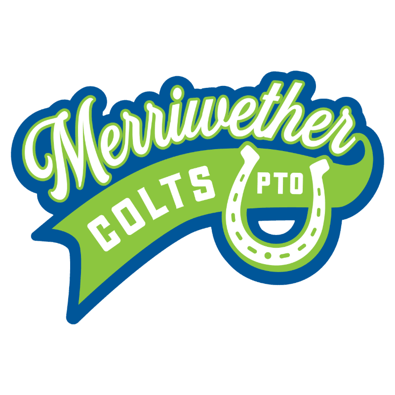 A green and blue banner with "Merriwether COLTS PTO" written on it, featuring a horseshoe graphic, is set against a white background.