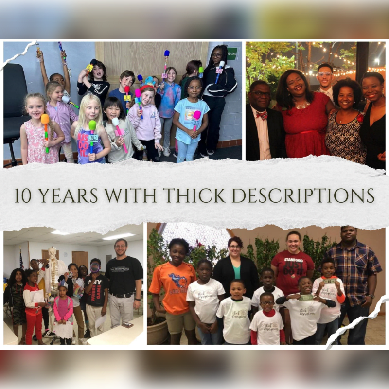 A collage of four photos celebrates "10 Years With Thick Descriptions," featuring groups of children and adults in various indoor and outdoor settings.