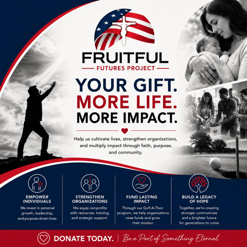 A silhouetted figure reaches towards the sky in the foreground, while a mother cradles her baby in the background, all under the "Fruitful Futures Project" branding.