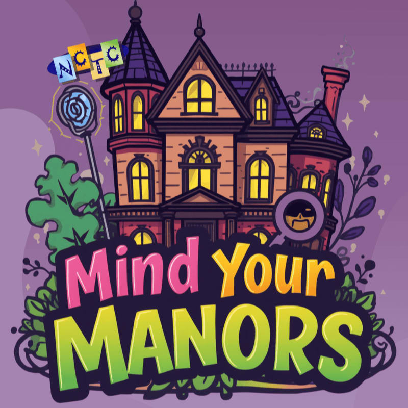 A whimsical, cartoonish mansion with a large lollipop and the words "Mind Your Manors" in the foreground stands against a vibrant purple background with swirling decorative elements.