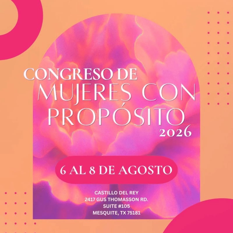 A vibrant floral background with text announcing "Congreso de Mujeres con Propósito 2026" and event details in the foreground.