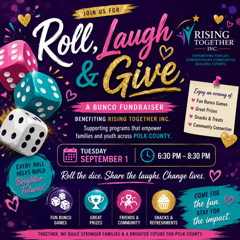 Colorful dice and glittery text announce a "Roll, Laugh & Give" Bunco fundraiser for Rising Together Inc. in the foreground, while the background features event details, icons, and a call to action.