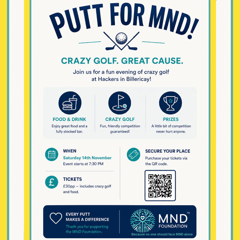 A yellow and blue flyer advertises a "Putt for MND!" crazy golf event, featuring icons for food, golf, and prizes in the foreground, with event details and a QR code in the background.