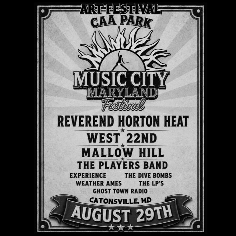 A vintage-style poster for the Music City Maryland Festival in CAA Park, Catonsville, MD on August 29th, features a sunburst logo and lists Reverend Horton Heat as a headliner, with a black background.