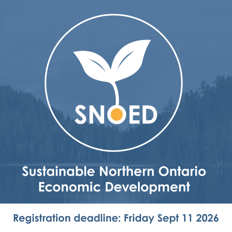 A white circle with a sprouting plant logo and the text "SNOED" is centered on a blurred background of a lake and trees, with the words "Sustainable Northern Ontario Economic Development" and "Registration deadline: Friday Sept 11 2026" below it.