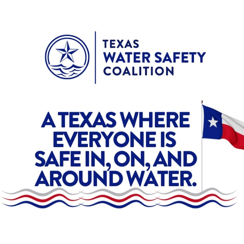A Texas flag waves in the background above a slogan promoting water safety, with wavy lines representing water in the foreground.