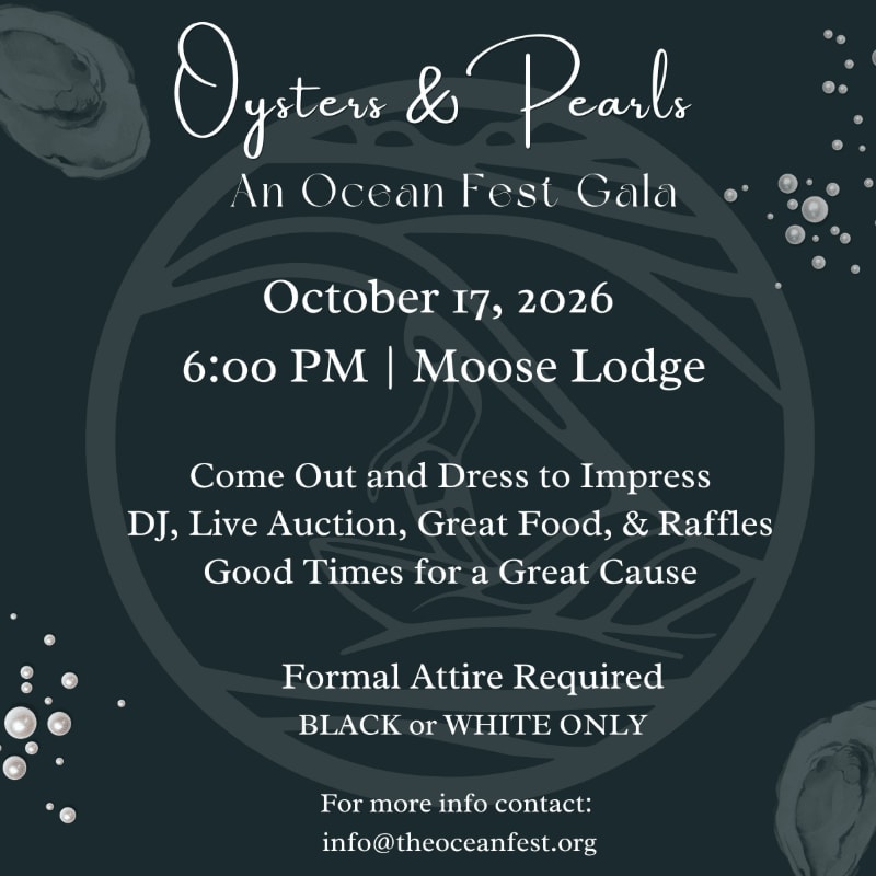 A dark background with oyster and pearl graphics frames text announcing an "Oysters & Pearls" gala on October 17, 2026, at the Moose Lodge, with details about entertainment and attire.