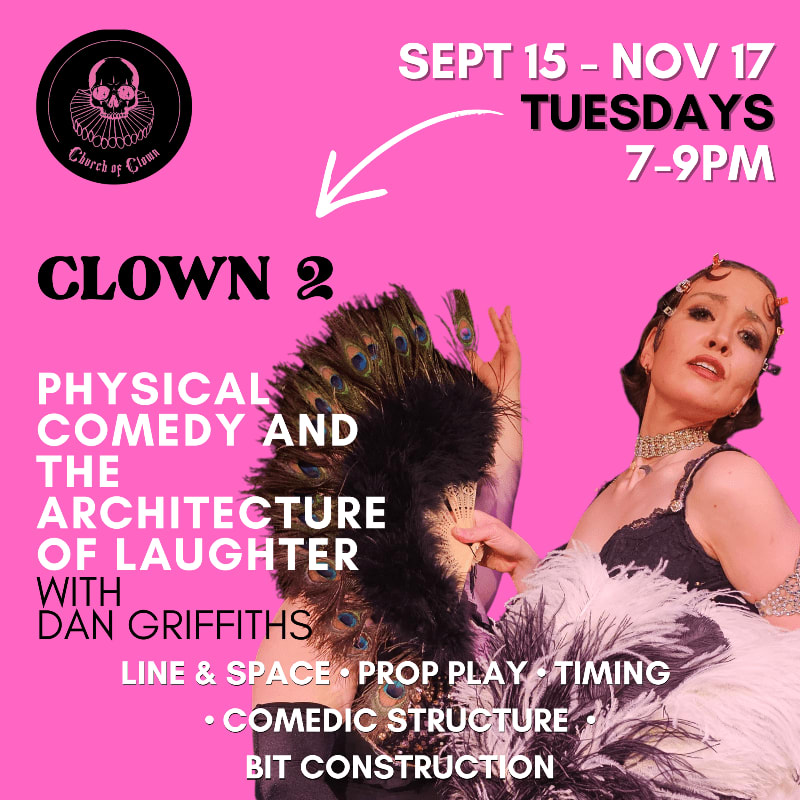 A woman in a black and white feathered costume, holding a peacock feather fan, is featured against a bright pink background with event details for "CLOWN 2: PHYSICAL COMEDY AND THE ARCHITECTURE OF LAUGHTER WITH DAN GRIFFITHS."