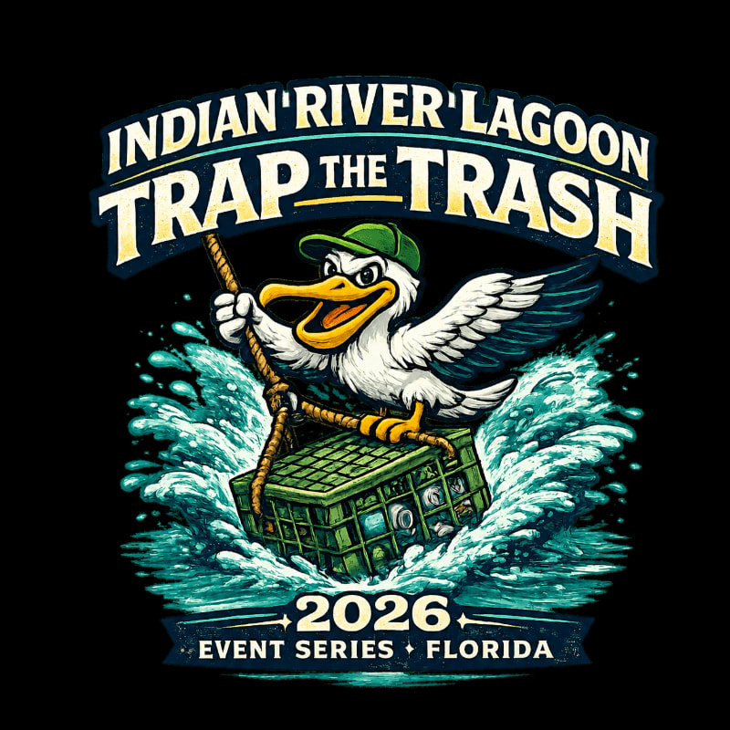 A cartoon seagull wearing a green hat and holding a rope attached to a trash trap swims through choppy blue water, with the "Indian River Lagoon Trap the Trash 2026 Event Series Florida" text above and below.