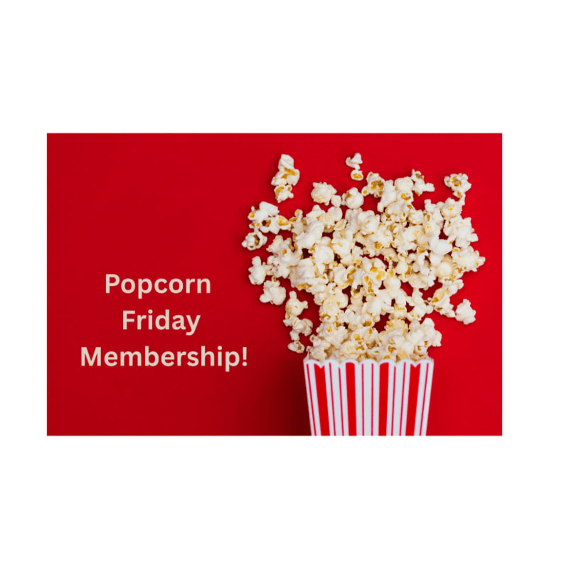 A red and white striped popcorn box overflows with popcorn in the foreground against a vibrant red background with the text "Popcorn Friday Membership!".