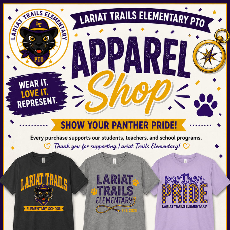 Three t-shirts with school branding are displayed in the foreground against a background advertising the Lariat Trails Elementary PTO Apparel Shop.