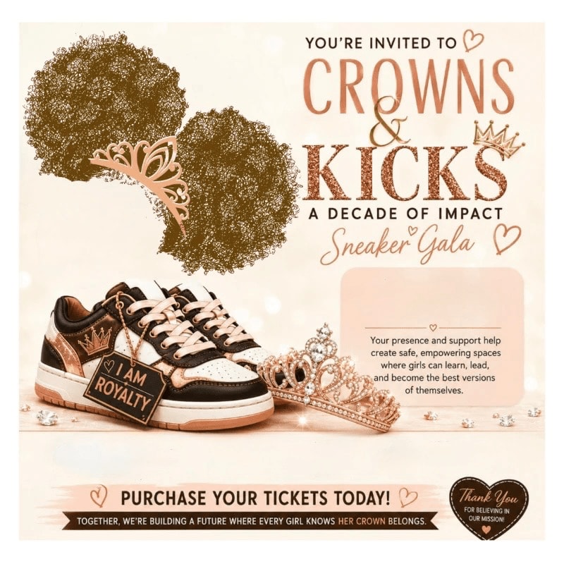 A pair of sneakers with a "I AM ROYALTY" tag and two tiaras rest in the foreground, while the background features text announcing a "CROWNS & KICKS A DECADE OF IMPACT Sneaker Gala" and two afro hairstyles with tiaras.