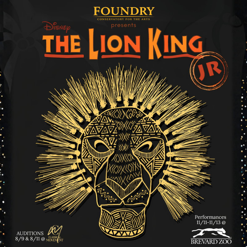A stylized golden lion's face with intricate patterns dominates the foreground against a black background advertising "Disney's The Lion King Jr." presented by Foundry Conservatory for the Arts.